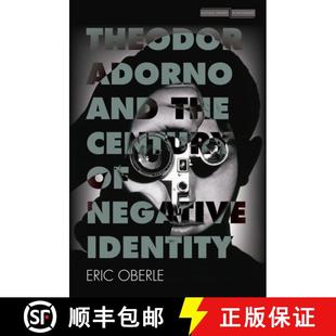 Negative 9781503606067 Theodor the Century and 4周达 Adorno Identity