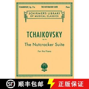 Piano Vol. Op. 71a The Suite 9780793552955 Classical ... Tchaikovsky Nutcracker for Library Schirmer 1447 4周达