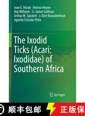 【3-4周达】The Ixodid Ticks (Acari: Ixodidae) of Southern Africa [9783030099770]