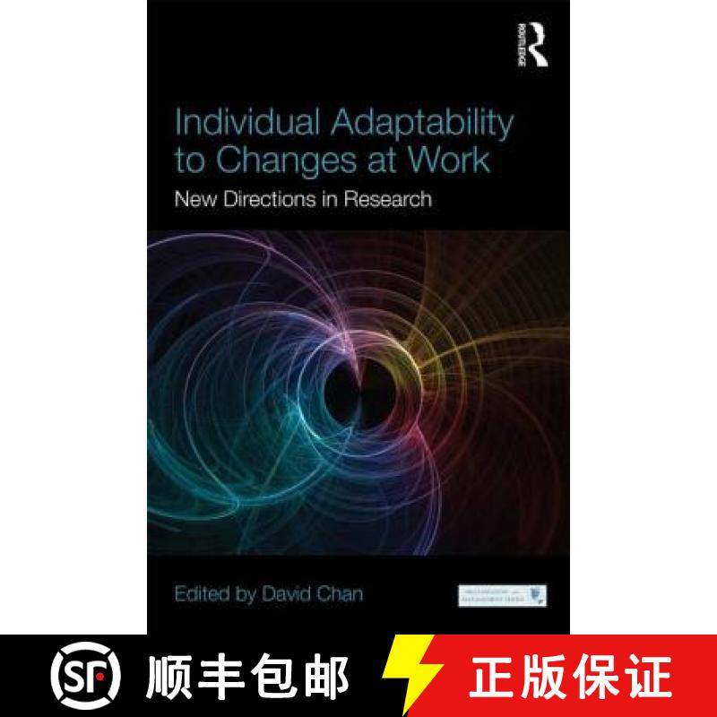 【3-4周达】Individual Adaptability to Changes at Work : New Directions in Research [9780415832915]