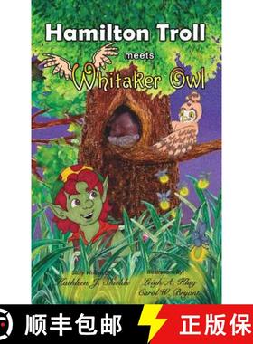 预订 Hamilton Troll Meets Whitaker Owl [9780988274563]