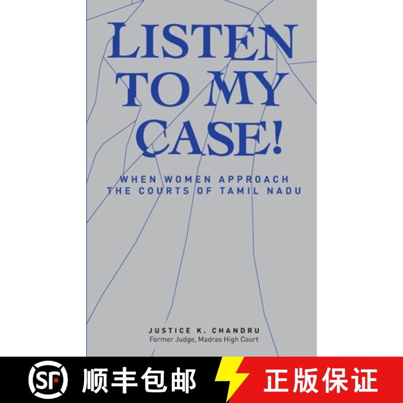 【2-3周达】Listen to My Case!: When Women Approach the Courts of Tamil Nadu [9788194475934]