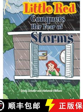 预订 Little Red Conquers Her Fear of Storms [9781480857568]