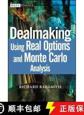 【3-4周达】Dealmaking Using Real Options And Monte Carlo Analysis [Wiley经管] [9780471250487]