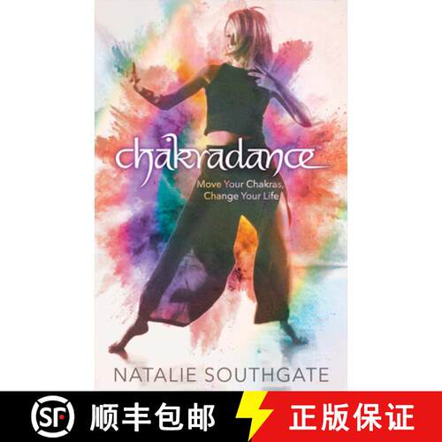 【3-4周达】Chakradance: Move Your Chakras, Change Your Life [9781401965907]