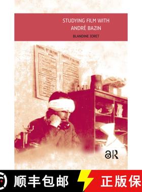 【3-4周达】Studying Film with AndrÃ© Bazin [9789462989528]