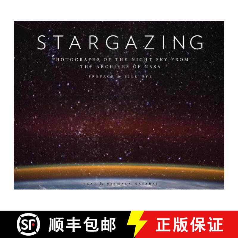Stargazing: Photographs of the Night Sky from the Archives of NASA (Astronomy Photography Book, Astro... [9781452174891]