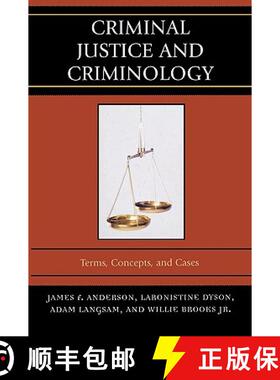 【3-4周达】Criminal Justice and Criminology : Terms, Concepts, and Cases [9780761836490]