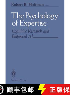 【3-4周达】The Psychology of Expertise : Cognitive Research and Empirical AI [9781461397359]