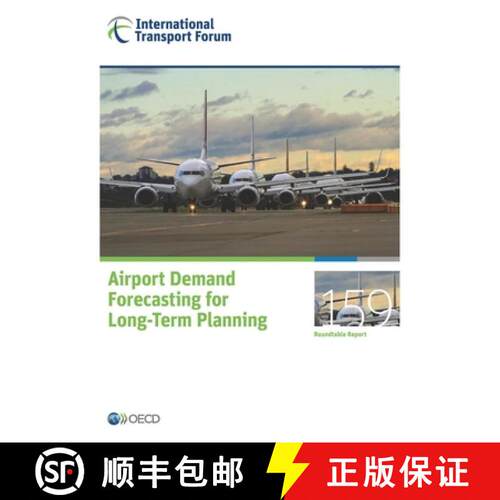 【3-4周达】ITF Round Tables Airport Demand Forecasting for Long-Term Planning [9789282108017]