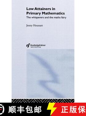 【3-4周达】Low Attainers in Primary Mathematics : The Whisperers and the Maths Fairy [9780415315531]