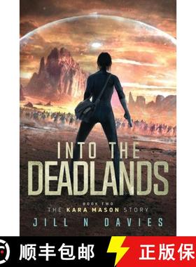 【3-4周达】Into the Deadlands: Book 2 of the Kara Mason Story [9798989004324]
