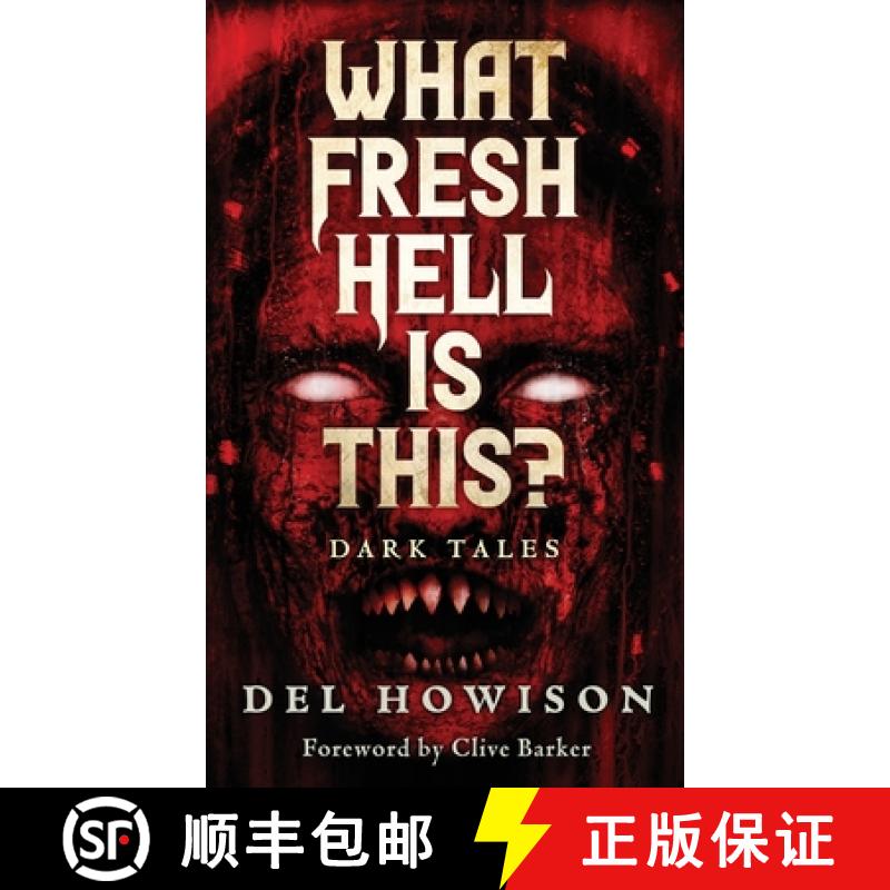 预订 What Fresh Hell is This?: Dark Tales [9781964398471]