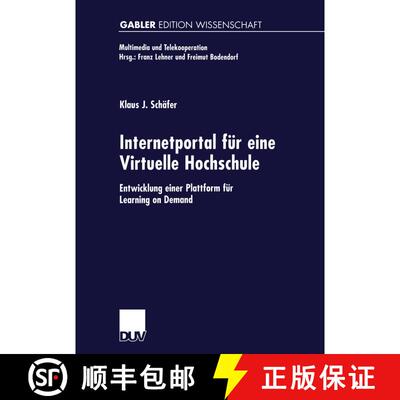 【3-4周达】Internetportal für eine Virtuelle Hochschule : Entwicklung einer Plattform für Learning ... [9783824474783]