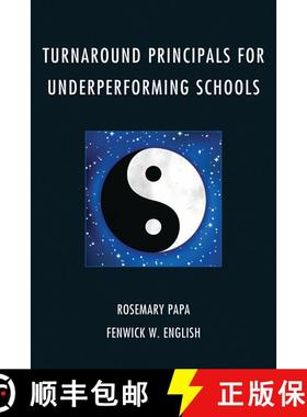 【3-4周达】Turnaround Principals for Underperforming Schools [9781607099727]