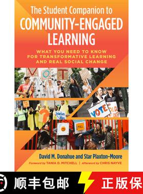 【3-4周达】The Student Companion to Community-Engaged Learning: What You Need to Know for Transformat... [9781620366493]