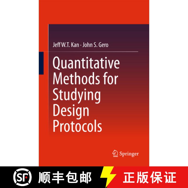 【3-4周达】Quantitative Methods for Studying Design Protocols [9789402409826]
