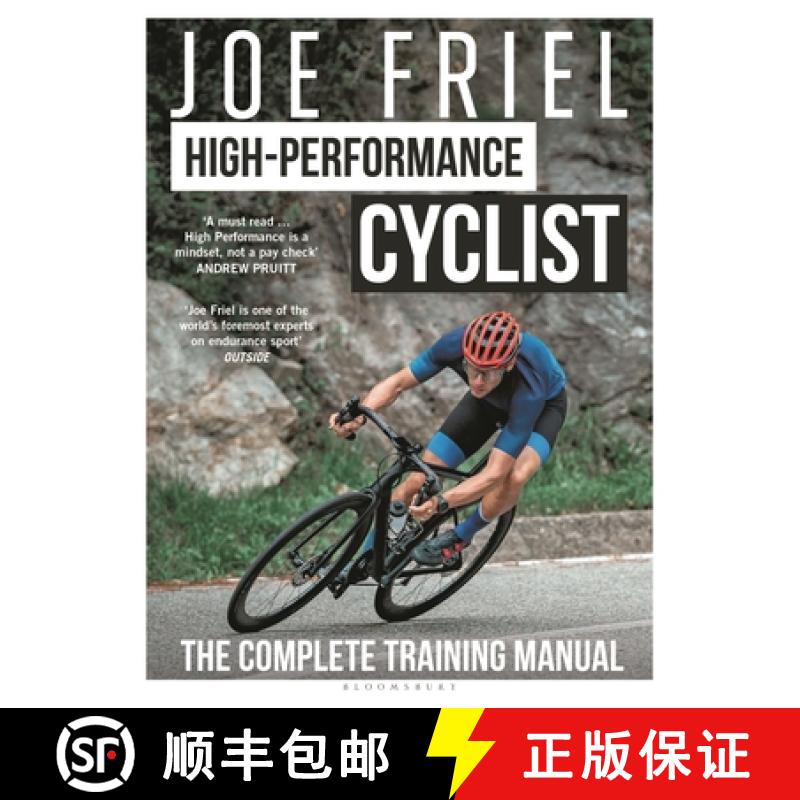 【3-4周达】Joe Friel's High-Performance Cyclist: The Complete Training Manual [9781399418508]