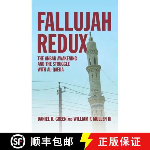 【3-4周达】精装 Fallujah Redux: The Anbar Awakening and the Struggle with Al-Qaeda [9781612511429]