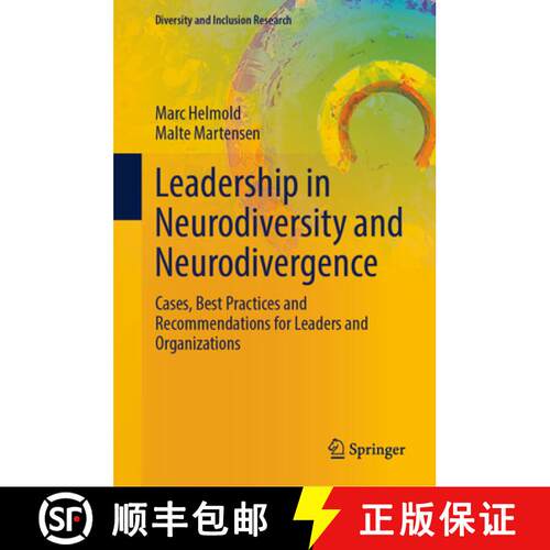 【3-4周达】精装 Leadership in Neurodiversity and Neurodivergence : Cases, Best Practices and Recommen... [9783032093424]