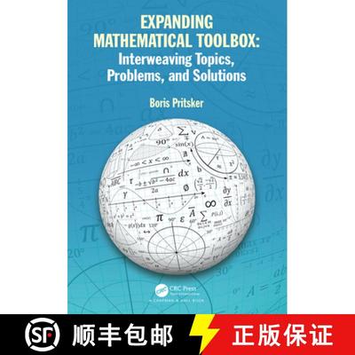 【3-4周达】Expanding Mathematical Toolbox: Interweaving Topics, Problems, and Solutions: Interweaving... [9781032417356]