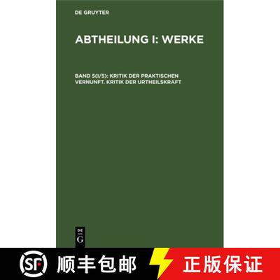 【3-4周达】Kritik der praktischen Vernunft. Kritik der Urtheilskraft [9783112348178]