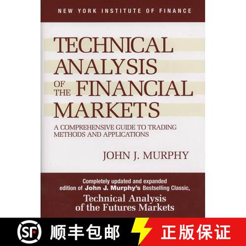 现货 精装 2nd Revised edition of Technical Analysis of the Futures Markets: A Comprehensive Guide to ... [9780735200661]