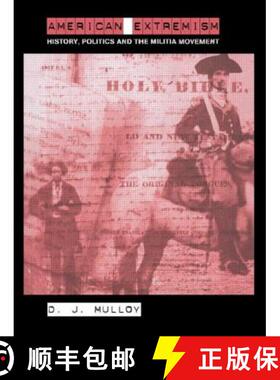 【3-4周达】American Extremism : History, Politics and the Militia Movement [9780415483803]
