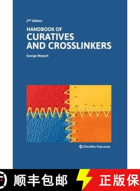 【3-4周达】Handbook of Curatives and Crosslinkers [9781774670385]