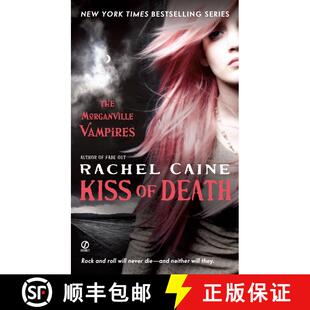 【3-4周达】Kiss of Death: The Morganville Vampires [9780451229731]