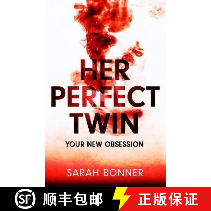 【3-4周达】Her Perfect Twin: Skilfully plotted, full of twists and turns, this is THE must-read can't... [9781529382709]