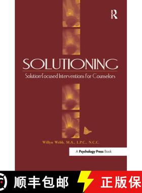 【3-4周达】Solutioning.: Solution-Focused Intervention for Counselors [9781138462878]