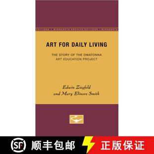 Living Project The Daily Art Volume Education Story the for Owatonna 4周达 9780816672295