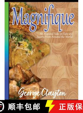 【3-4周达】Magnifique: An Inspired Take on Eats and Sweets from Around the World [9781087952390]