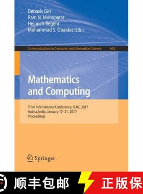 【3-4周达】Mathematics and Computing : Third International Conference, ICMC 2017, Haldia, India, Janu... [9789811046414]