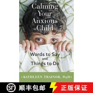 and Calming Anxious Your Things 9781421420097 Words Child Say 3周达