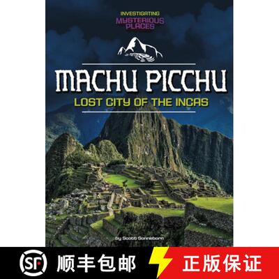 预订 Machu Picchu, Lost City of the Incas [9781669093442]