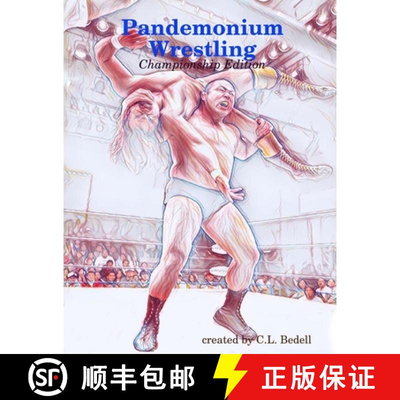 【2-3周达】Pandemonium Wrestling - Championship Edition [9781387588497]