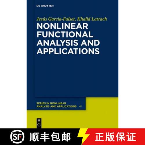 【3-4周达】精装 Nonlinear Functional Analysis and Applications [9783111030968]