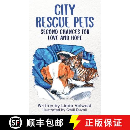 【3-4周达】City Rescue Pets: Second Chances for Love and Hope [9798999562807]