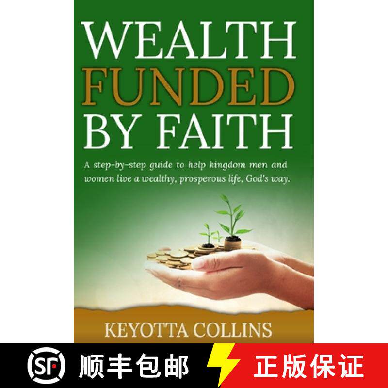 【3-4周达】Wealth Funded By Faith [9781387345045]