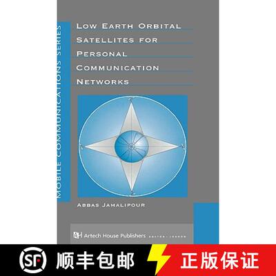 【3-4周达】精装 Low Earth Orbital Satellites for Personal Communication Networks [9780890069554]