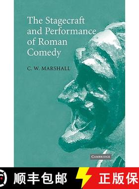 【3-4周达】The Stagecraft and Performance of Roman Comedy [9780521120449]