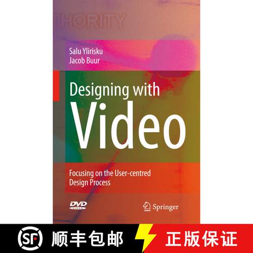 【3-4周达】Designing with Video: Focusing the User-Centred Design Process [With DVD] [9781846289606]