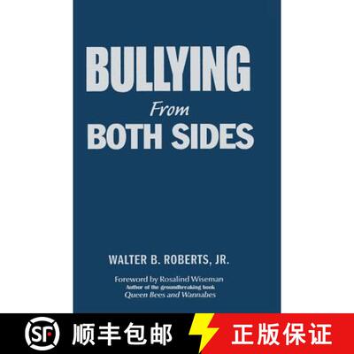 【3-4周达】Bullying from Both Sides: Strategic Interventions for Working with Bullies & Victims [9781412925792]