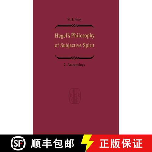 【3-4周达】Hegel's Philosophy of Subjective Spirit / Hegels Philosophie des Subjektiven Geistes: Volu... [9789401011518]