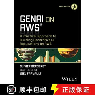 【3-4周达】Gen AI on AWS: A Practical Approach to Building Generative AI Applications on AWS [9781394281282]