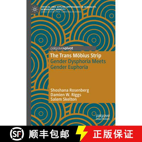 【3-4周达】精装 The Trans Möbius Strip: Gender Dysphoria Meets Gender Euphoria [9783031707858]
