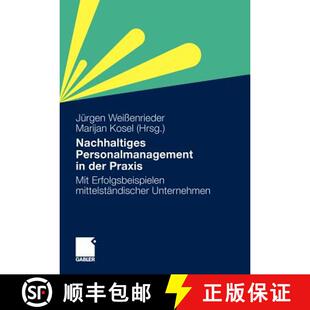 【3-4周达】Nachhaltiges Personalmanagement in der Praxis : Mit Erfolgsbeispielen mittelständischer U... [9783834918437]
