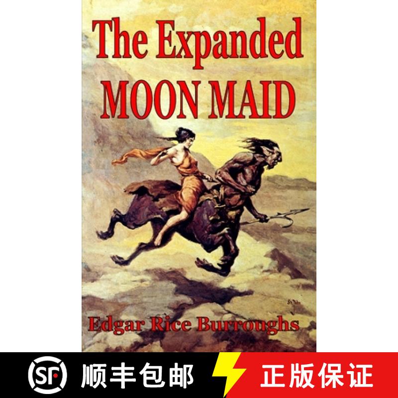 【3-4周达】The Expanded Moon Maid [9781312418103]